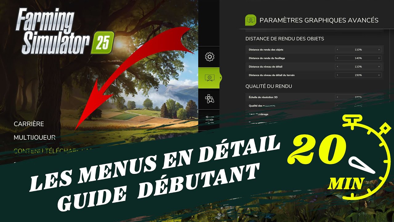 DÉBUTER SUR FS25 : Tutoriel Menu et réglages des Graphismes