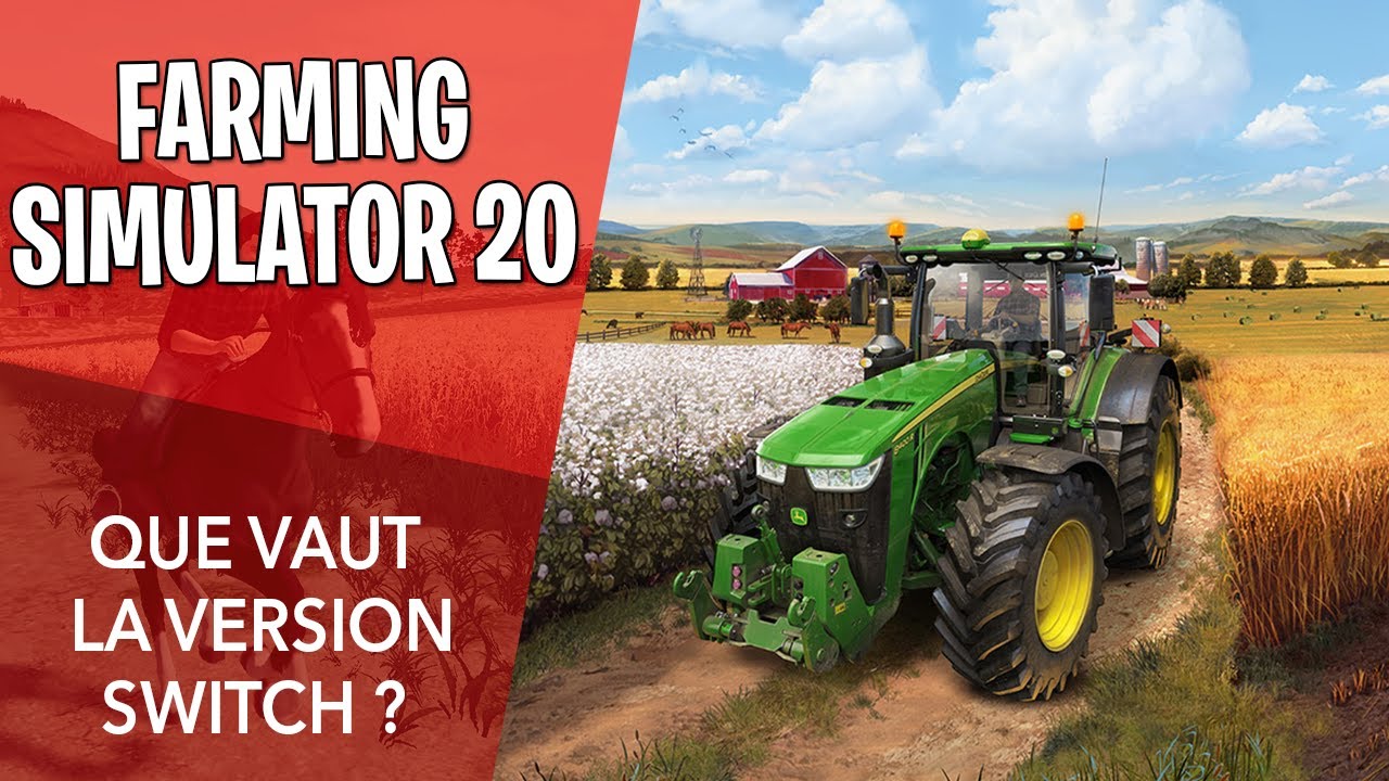 FARMING SIMULATOR 20 sur Switch : La pire version possible ? TEST